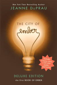 The City of Ember Deluxe Edition: The First Book of Ember (Books of Ember)