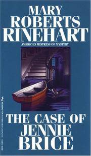 The Case of Jennie Brice by Mary Roberts Rinehart