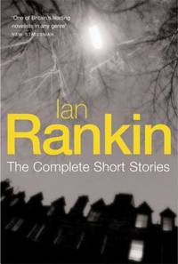 The Complete Short Stories : A Good Hanging Beggars Banquet