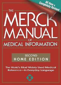 The Merck Manual of Medical Information, Second Edition: The World's Most Widely Used Medical...