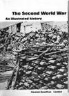 The Second World War : an Illustrated History