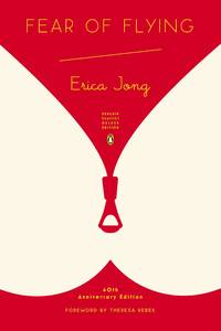 Fear of Flying : (Penguin Classics Deluxe Edition)