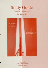 Study Guide Volume 1 to accompany Intermediate Accounting