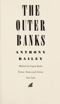 The Outer Banks by Bailey, Anthony