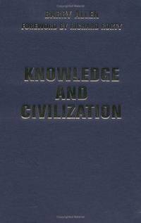 Knowledge and Civilization