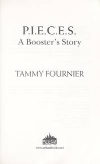 P.I.E.C.E.S.: A Booster's Story