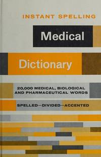 Instant Spelling Medical Dictionary (Instant Reference Lib)