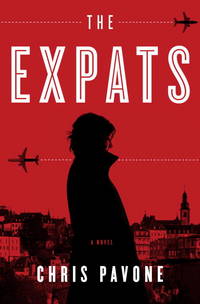 The Expats: A Novel