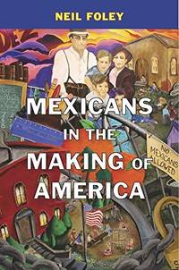 cover of Mexicans in the Making of America