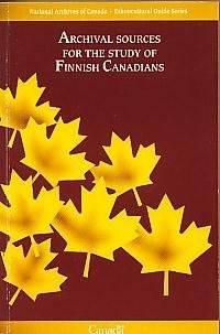 Archival Sources for the Study of Finnish Canadians