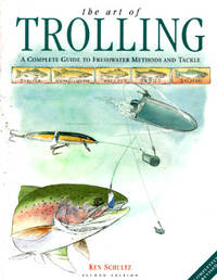 The Art of Trolling: A Complete Guide to Freshwater Methods and Tackle