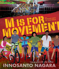 M Is for Movement by Nagara, Innosanto ; Nagara, Innosanto - 11/05/2019