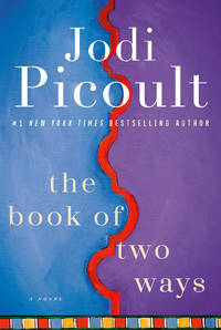 The Book of Two Ways: A Novel
