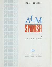 A-LM Spanish, Level 1, 2nd Edition by N/A - 1974