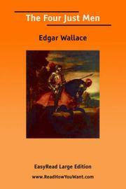 image of The Four Just Men: Easyread Large Edition