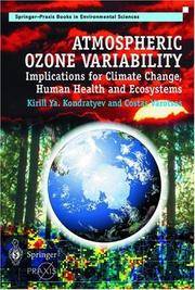 ATMOSPHERIC OZONE VARIABILITY: IMPLICATIONS FOR CLIMATE CHANGE, HUMAN HEALTH AND ECOSYSTEMS...