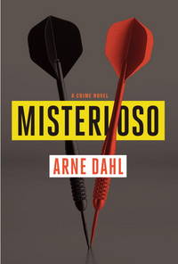 Misterioso: A Crime Novel by Dahl, Arne