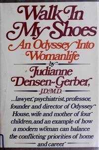 Walk in my shoes: An odyssey into womanlife