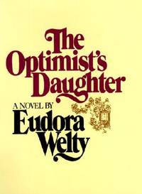 The Optimist's Daughter (ISBN: 9780375508356)