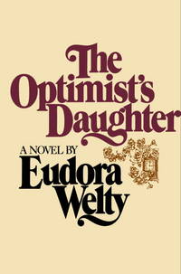 The Optimist's Daughter: A Novel
