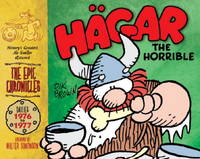 Hagar the Horrible: The Epic Chronicles: The Dailies 1976-1977 by Dik Browne - 2011-09-20