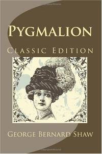 image of Pygmalion (Classic Edition)