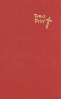 Teens Pray: Conversations with God