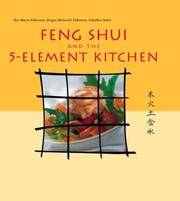Feng Shui and the 5-Element Kitchen by Gunther Sator Jurgen Heinrich Fahrnow - 1st - 2004 - from Angelsoar Books (SKU: 101CMR)