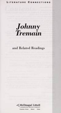 Johnny Tremain: Mcdougal Littell Literature Connections