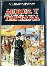 Arroz y tartana by Blasco IbaÃ±ez [Autor] - 1981-12-01