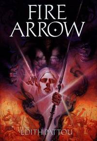 Fire Arrow: The Second Song of Eirren