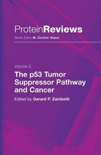 The P53 Tumor Suppressor Pathway and Cancer