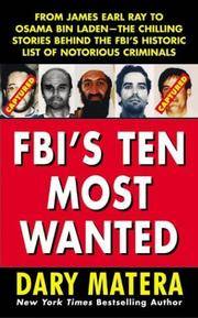 FBI&#039;s Ten Most Wanted by Dary Matera