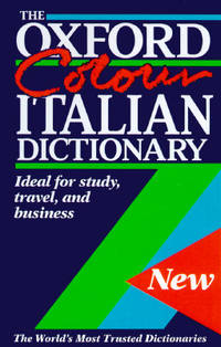 The Oxford Color Italian Dictionary: Italian-English, English-Italian