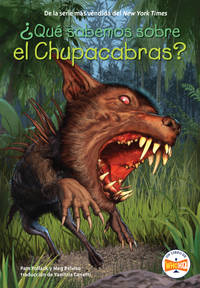 QuÃ© sabemos sobre el Chupacabras? (Spanish Edition)
