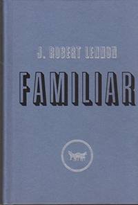 Familiar by Lennon, J. Robert - 2012