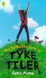 The Turbulent Term of Tyke Tiler (Puffin Books) 