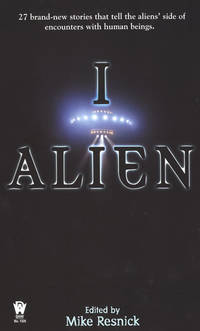 I, Alien by Mike Resnick