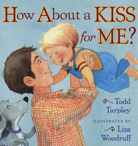 How About a Kiss for Me?