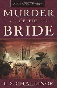 Murder of the Bride (A Rex Graves Mystery)