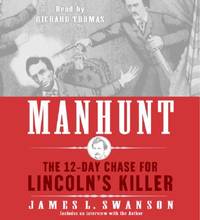 Manhunt CD: The 12-Day Chase for Lincoln's Killer