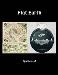 BIBLIO Flat Earth Vintage Flat Earth Notebook 7.44x9.69 100 Pg College Ruled by Nasa Lies Paperback Independently Published 9781723885358