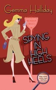 image of Spying in High Heels