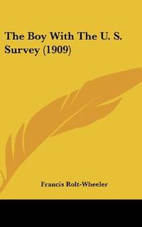 image of The Boy With The U. S. Survey (1909)