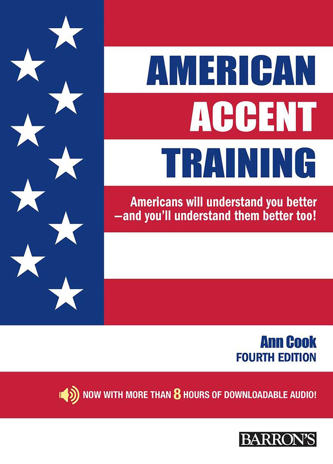 American Accent Training: With Downloadable Audio, 4th Edition by Cook, Ann