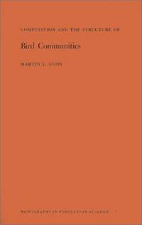 cover of Competition and the Structure of Bird Communities (Monographs in Population Biology)