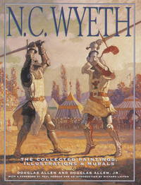 N.C. Wyeth: The Collected Paintings, Illustrations & Murals