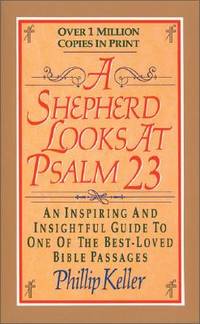 A Shepherd Looks at Psalm 23