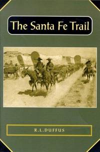 The Santa Fe Trail