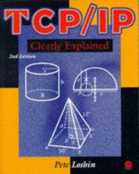 TcpIp Clearly Explained, Second Edition